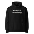 Feedback is een cadeautje – hoodie zwart