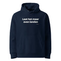 Laat het maar even landen – hoodie navy
