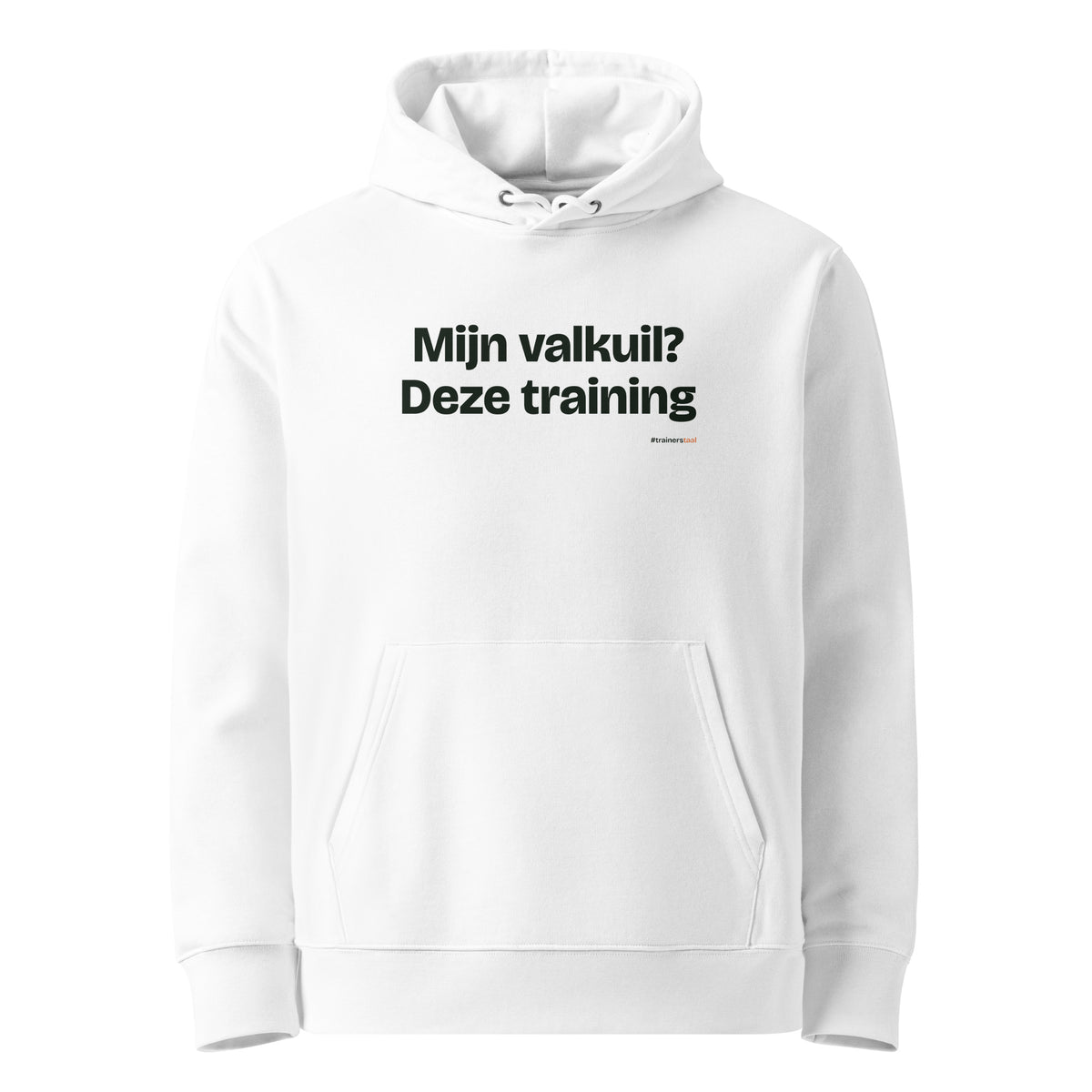 Mijn valkuil? Deze training – hoodie wit