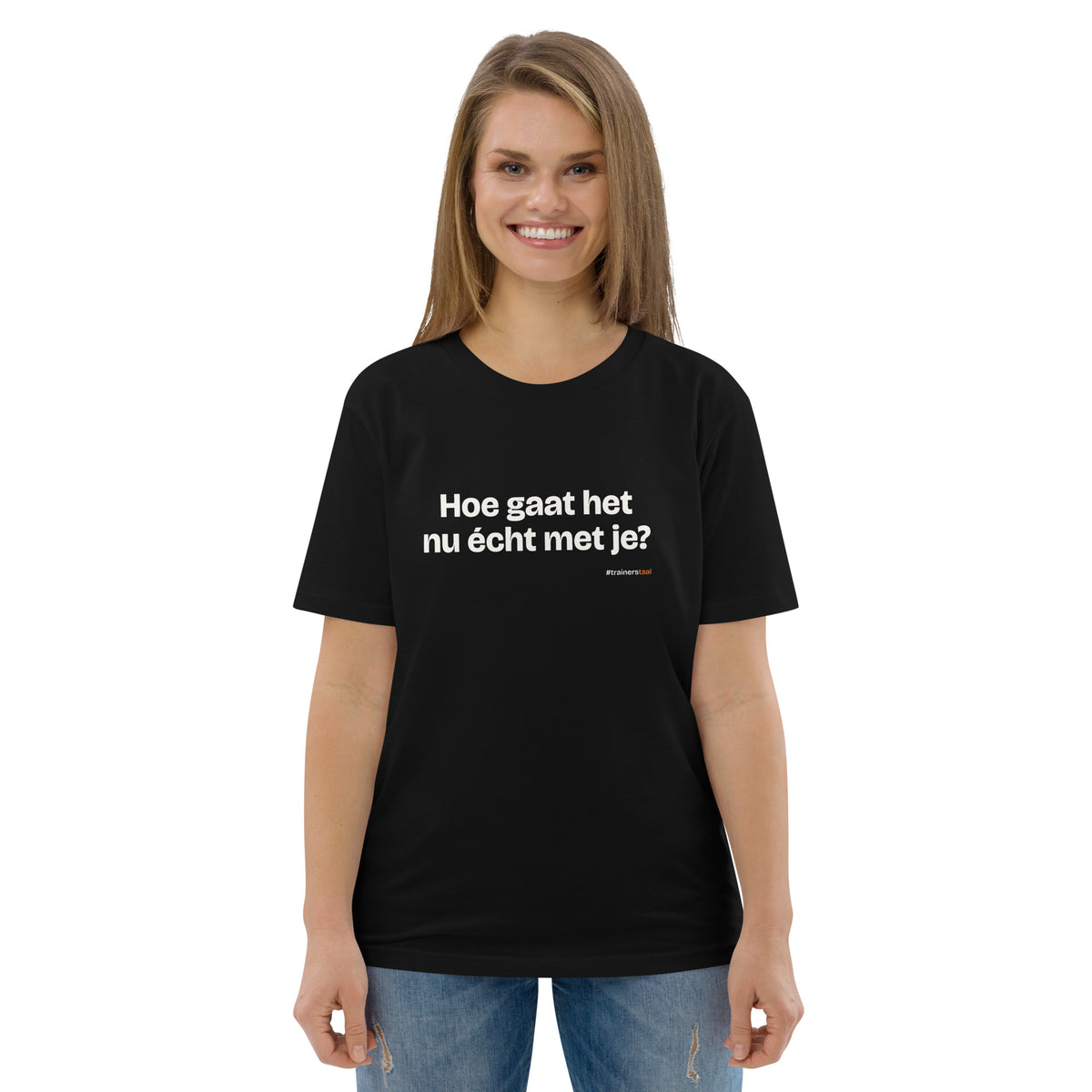 Hoe gaat het nu écht met je? – t-shirt zwart, gedragen door een vrouw
