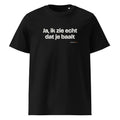 Ja, ik zie echt dat je baalt – t-shirt zwart