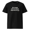 Dit vraagt echt om jouw eigenaarschap – t-shirt zwart