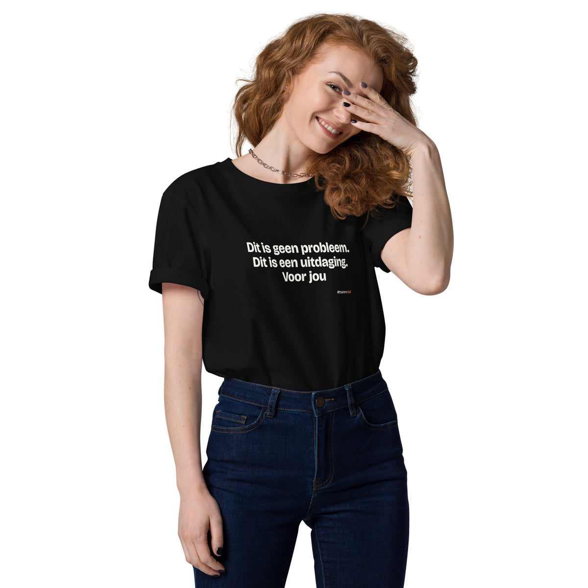 Dit is geen probleem. Dit is een uitdaging. Voor jou – t-shirt zwart, gedragen door een vrouw