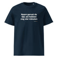 Neem gerust de tijd, we hebben nog vier minuten – t-shirt navy