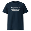 Nog even en ik sla jou met een piketpaaltje – t-shirt navy