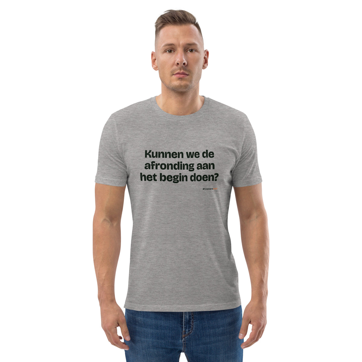 Kunnen we de afronding aan het begin doen? – t-shirt grijs gemêleerd, gedragen door een man