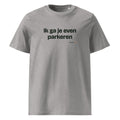 Ik ga je even parkeren – t-shirt grijs gemêleerd