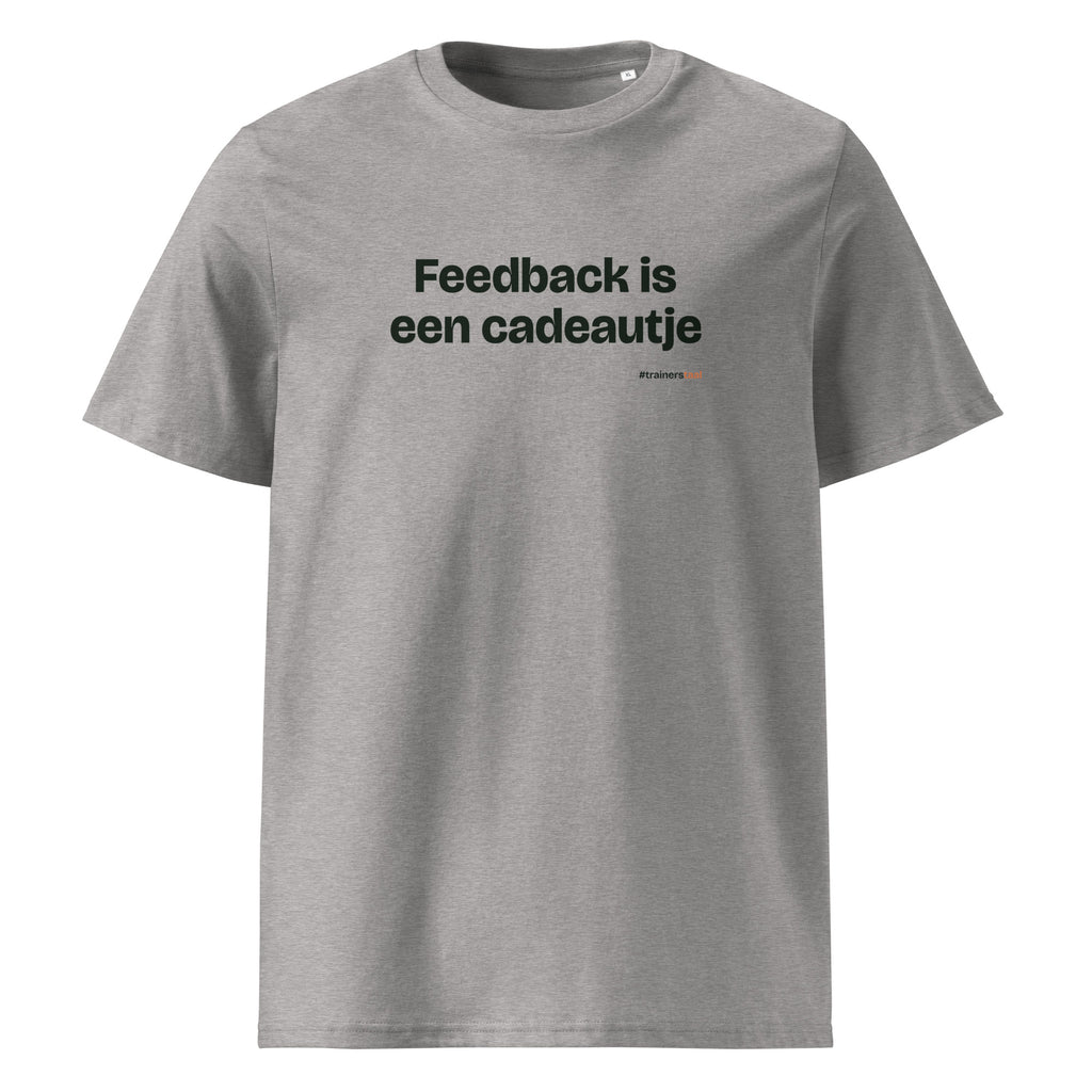 Feedback is een cadeautje – t-shirt grijs gemêleerd