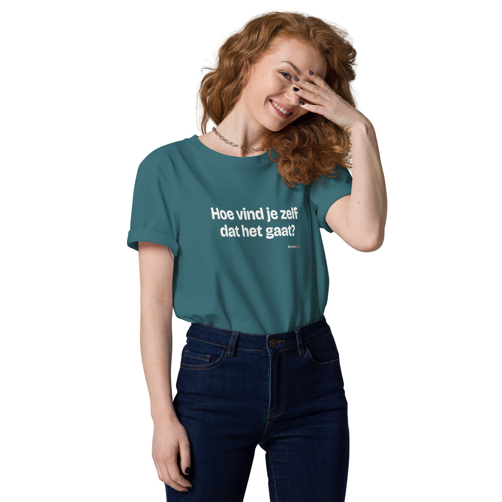 Hoe vind je zelf dat het gaat? – t-shirt petrol, gedragen door een vrouw