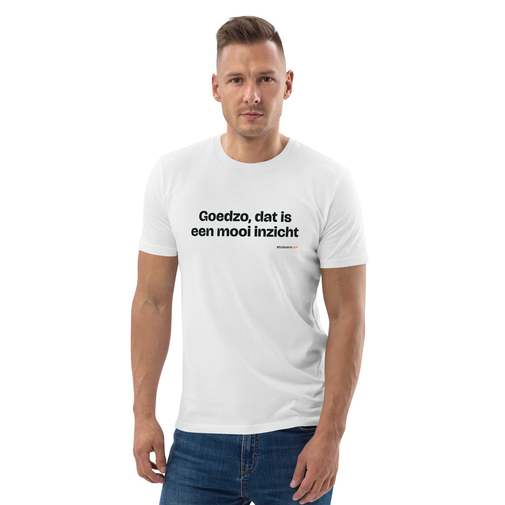 Goedzo, dat is een mooi inzicht – t-shirt wit, gedragen door een man