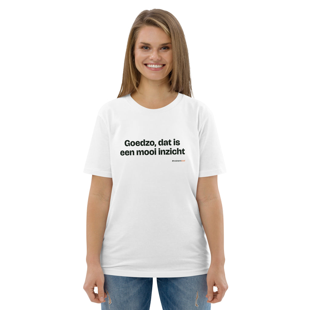 Goedzo, dat is een mooi inzicht – t-shirt wit, gedragen door een vrouw