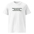 Ergens op de horizon ligt jouw stip, succes met zoeken – t-shirt wit