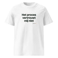 Het proces vertrouwt mij niet – t-shirt wit