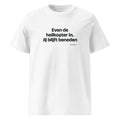 Even de helikopter in. Jij blijft beneden – t-shirt wit