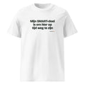 Mijn SMART-doel is om hier op tijd weg te zijn – t-shirt wit