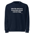 Wat fijn dat jouw frustratie zoveel ruimte krijgt – sweater navy