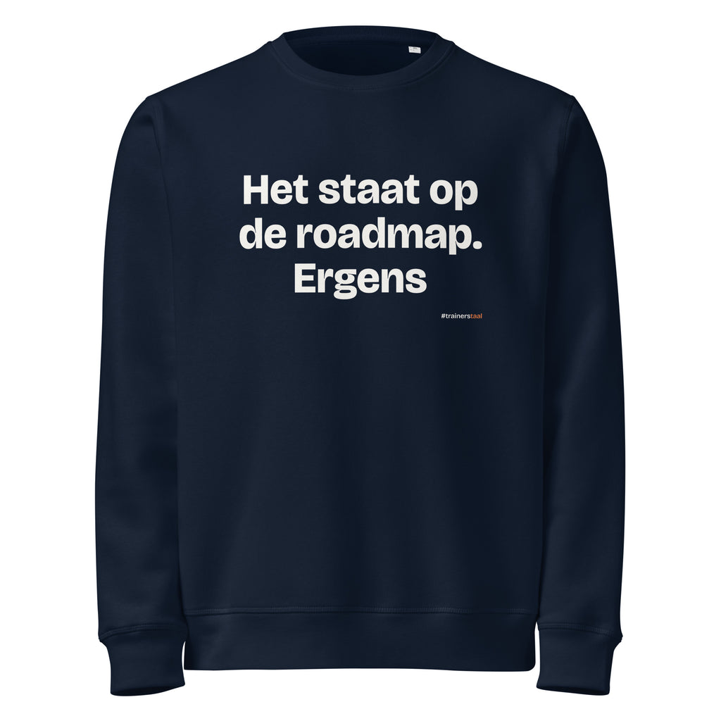 Het staat op de roadmap. Ergens – sweater navy