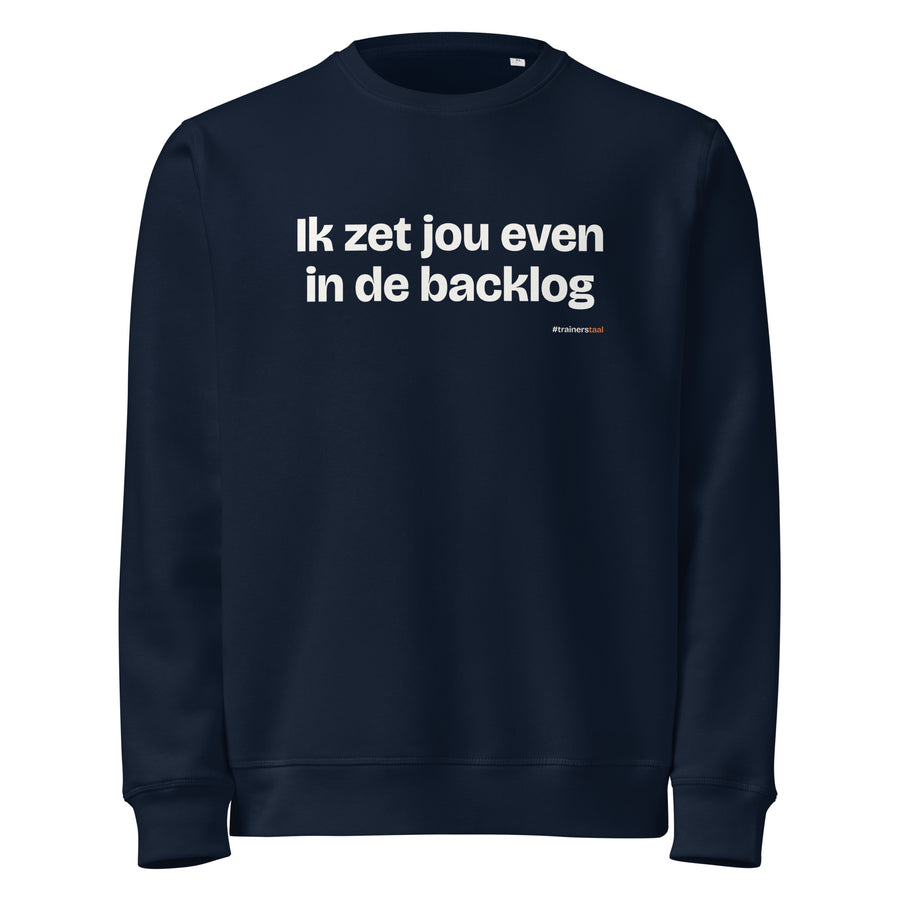Ik zet jou even in de backlog – sweater navy