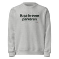 Ik ga je even parkeren – sweater grijs gemêleerd