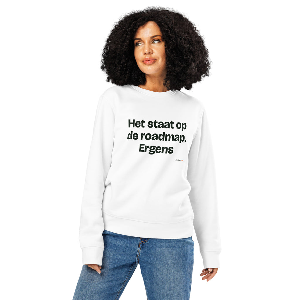 Het staat op de roadmap. Ergens – sweater wit, gedragen door een vrouw