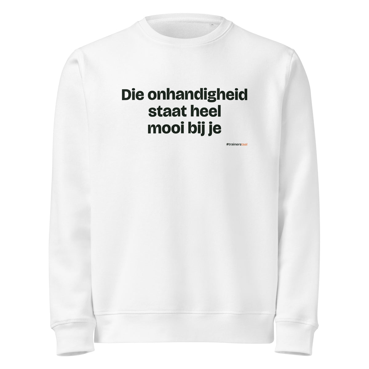 Die onhandigheid staat heel mooi bij je – sweater wit