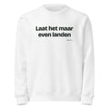 Laat het maar even landen – sweater wit