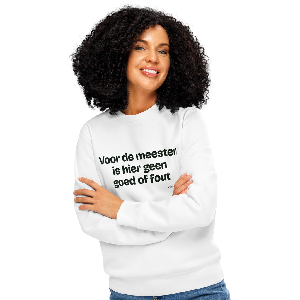 Voor de meesten is hier geen goed of fout – sweater wit, gedragen door een vrouw