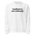 Feedback is een cadeautje – sweater wit