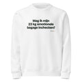 Mag ik mijn 23 kg emotionele bagage inchecken? – sweater wit