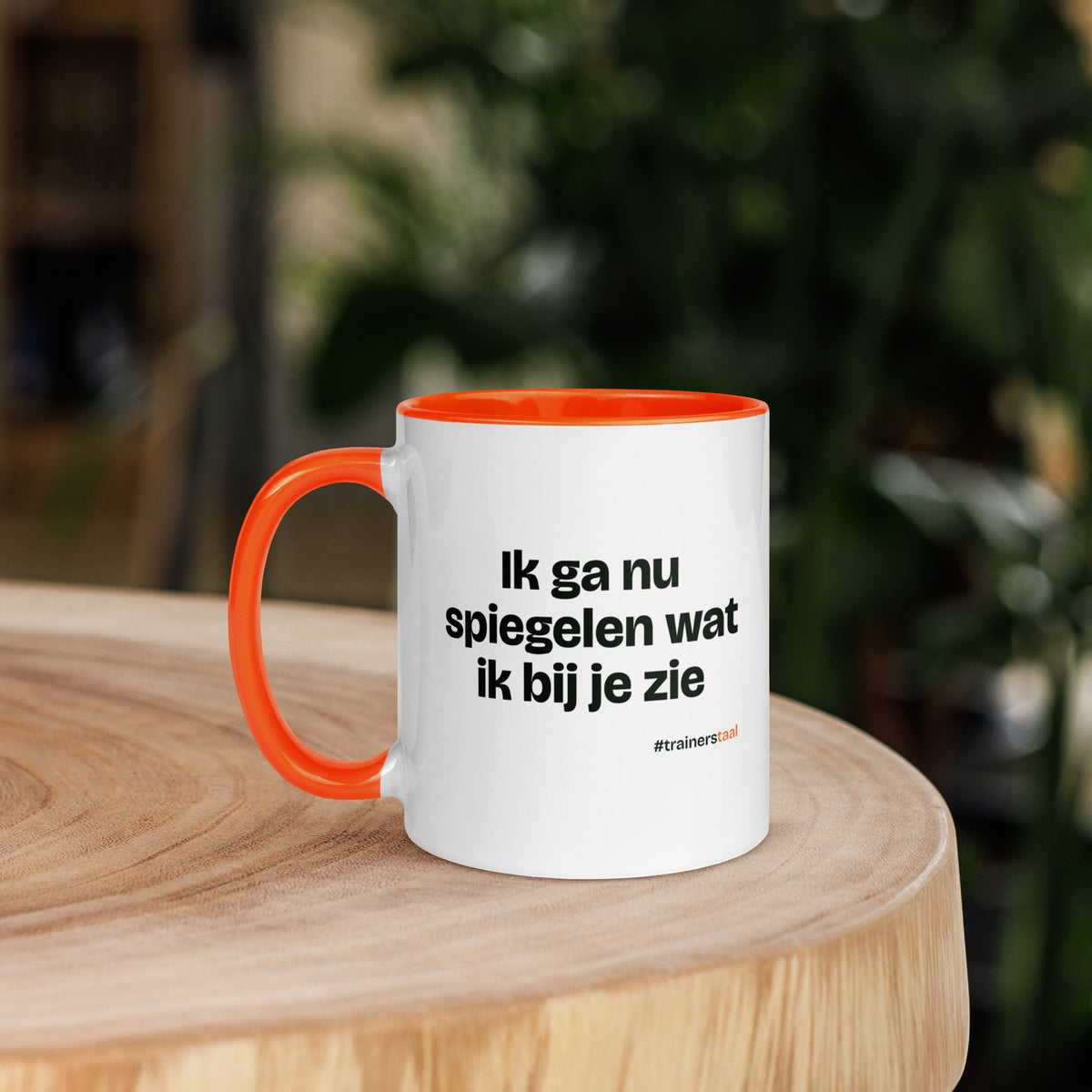 Ik ga nu spiegelen wat ik bij je zie – mok