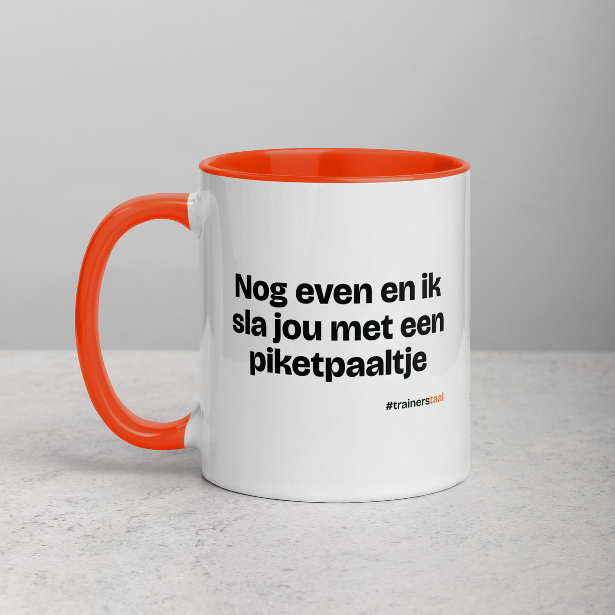 Nog even en ik sla jou met een piketpaaltje – mok