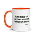 Ik nodig je uit om hier even in te blijven zitten – mok