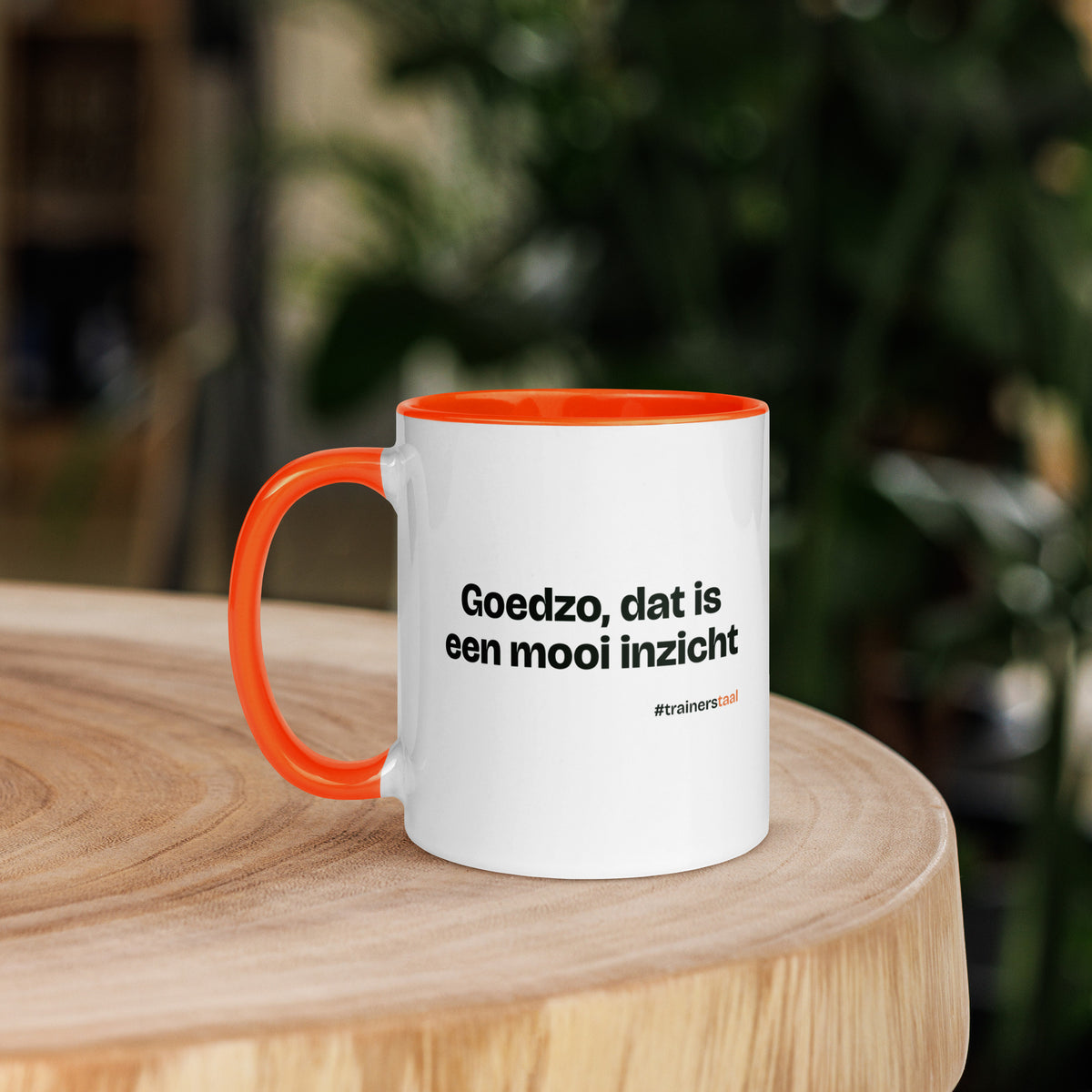 Goedzo, dat is een mooi inzicht – mok